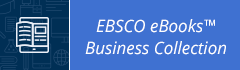 EBSCO -  eBooks Business Collection 